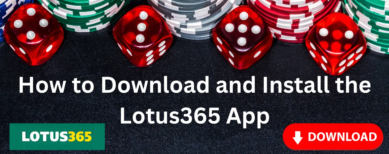 Download and Install the Lotus365 App