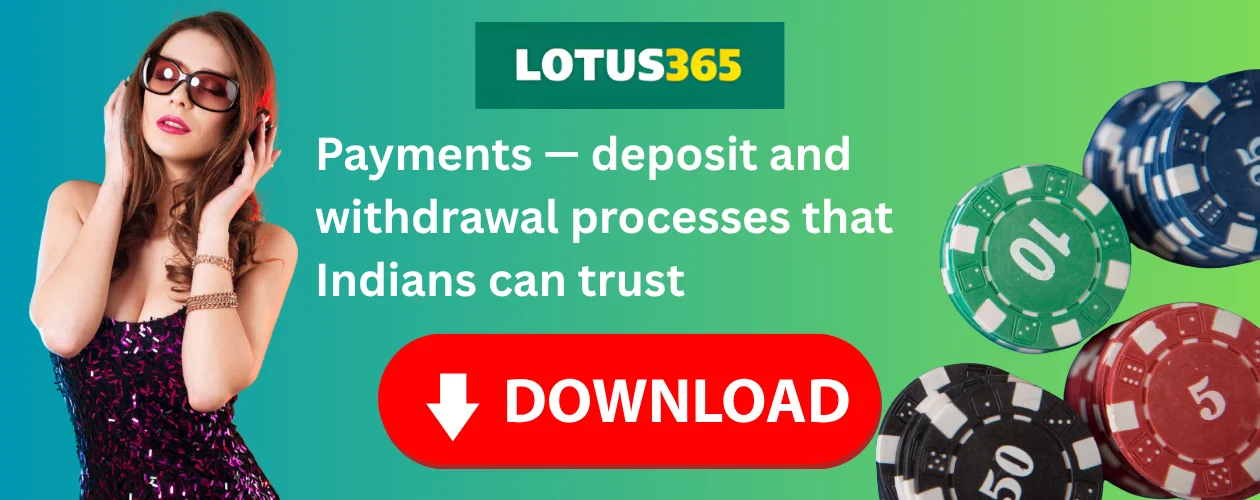 Payments — deposit and withdrawal processes that Indians can trust
