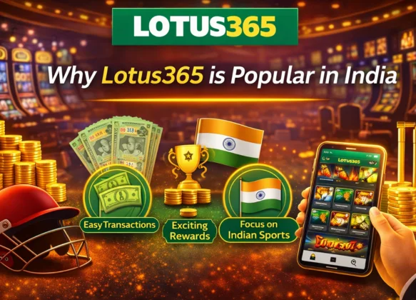 Why Lotus365 is Popular in India